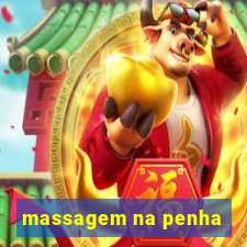 massagem na penha